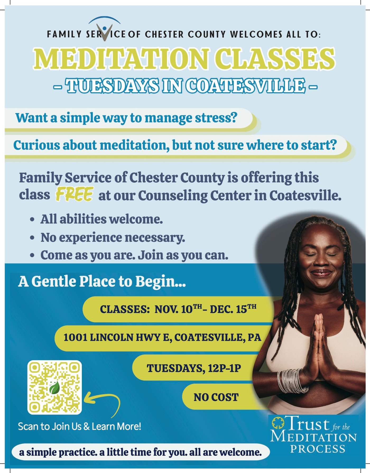 Flyer for free Family Service meditation classes on Tuesdays, 12 to 1 PM, November 10 through December 15 at 1001 Lincoln Hwy E, Coatesville